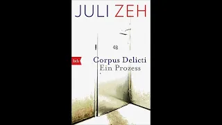 Juli Zeh- Corpus Delicti (Inhaltsangabe und zehn Fragen und Antworten zum Buch)