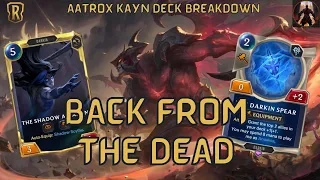 Aatrox Kayn Returns From Its Rumored Death To Take Over The Seasonal Meta! | Legends of Runeterra