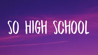 Taylor Swift - So High School (Lyrics)