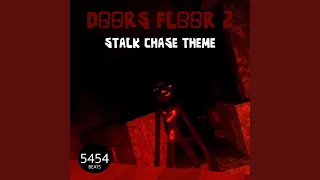 Doors Floor 2 Stalk Chase Theme