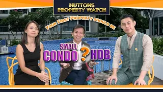 Property Watch: Your first property should be Condo or HDB?