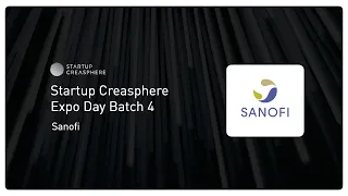 Sanofi | Startup Creasphere Expo Day Batch 4