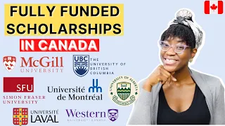 7 FULLY FUNDED SCHOLARSHIPS IN CANADA FOR INTERNATIONAL STUDENTS | Bachelors + Masters + PhD DEGREES