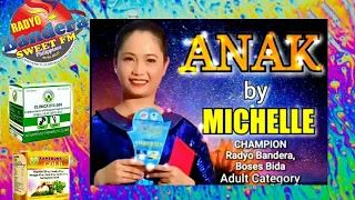 Anak - Freddie Aguilar / Cosmic Michelle (Cover) (Champion Radyo Bandera Boses Bida-Adult Category)