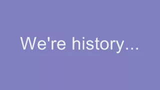 Horrible Histories: We're History (Finale Song) Lyrics