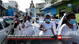 PROCESIÓN MIAHUATLAN 2021 DE LA ASUNCIÓN, FIESTA DEVOCIONAL EN MIAHUATLÁN, VER.