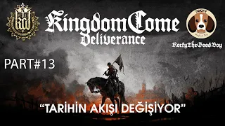 KINGDOM COME: DELIVERANCE | Bölüm 13 | ALT + F4