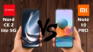 OnePlus Nord CE 2 Lite 5G Vs Redmi Note 10 Pro