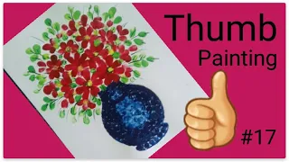 thumb painting / thumb painting ideas / flower vase thumb painting  / # 17