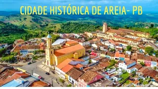 Quem conhece essa linda cidade? AREIA na Paraíba, uma das mais belas cidades do brejo!(PARTE III)