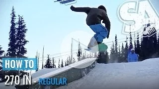 How to 270 into boxes and rails - (Regular) Snowboard Tricks