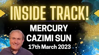 Mercury Cazimi Sun 17th March 2023. The Second of 2023, what does this notable aspect mean?