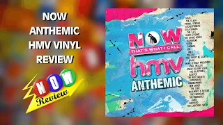 Now That's What I Call HMV Anthemic | The NOW Review