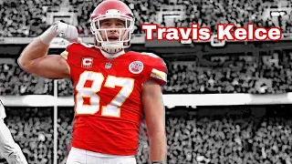 Travis Kelce mix~" On Top Of The World" ( By Chainsmokers)
