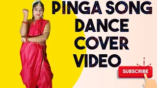 Pinga Song ☺️// Dance Cover Video // Rashi dance