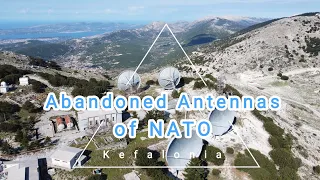 Πρώην Βάση Κεραιών του ΝΑΤΟ, Αίνος Κεφαλονιά - Former NATO Antennas Base, Kefalonia Island