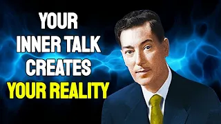 Neville Goddard | Your INNER TALK Creates Reality (LISTEN EVERYDAY)