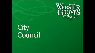 City of Webster Groves Council Meeting 05/07/2024