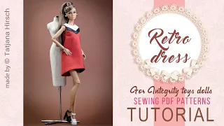 Retro dress sewing tutorial for Fashion Royalty / Nu Face/ Poppy Parker / Tulabelle doll.