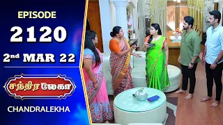 CHANDRALEKHA Serial | Episode 2120 | 2nd Mar 2022 | Shwetha | Jai Dhanush | Nagashree | Arun