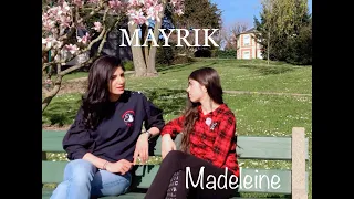 MAYRIK - Madeleine