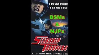 BRONZE STARS & NJPs || Movie: STARSHIP TROOPERS