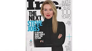 Scammer Elizabeth Holmes Was Created by a Media Desperate for a Female Tech CEO