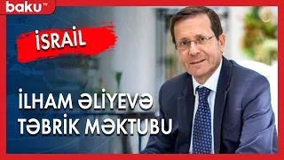 İsrail prezidenti İlham Əliyevə təbrik məktubu göndərib | Baku |