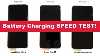 30 Minutes Charging Speed Test - Huawei Mate 20 Pro vs Honor View 20 vs Xiaomi Pocophone F1