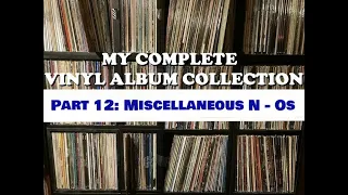 My Complete Vinyl Album Collection Pt. 12