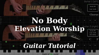 No Body - Elevation Worship | Electric Guitar Playthrough (With Fretboard Animation)