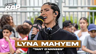 Lyna Mahyem - Tant d'années #PlanèteRap