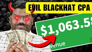 Get Paid $2.07 Every 5 Minutes With This EVIL Blackhat CPA Marketing