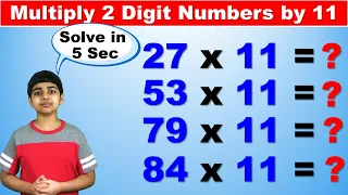 Learn to multiply any 2 digit number by 11I Easy and fast way to learn | Math Tips and Tricks