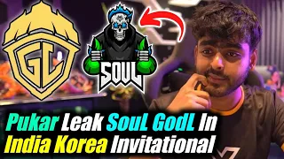 Tx Pukar reply SouL GodL Deserve Slot in India Korea Invitational🤔