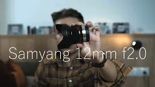 Samyang 12mm F2.0 [Bestes günstiges  Weitwinkelobjektiv für Fuji X Mount?]