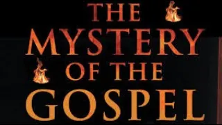 The Mystery of the Gospel