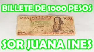 Billete De 1000 Pesos Sor Juana Ines De La Cruz Antiguo