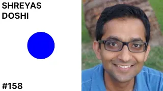 POD OF JAKE | #158 - SHREYAS DOSHI