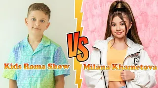 Milana Khametova VS Kids Roma Show Transformation 👑 New Stars From Baby To 2023