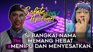 SI BANGKAI NAMA, EMANG HEBAT MENIPU DAN MENYESATKAN