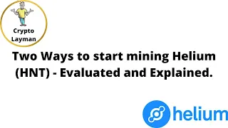 How to get started with mining Helium HNT