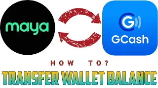 HOW TO TRANSFER MONEY FROM MAYA TO GCASH OR GCASH TO MAYA TUTORIAL 2022