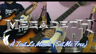 MEGADETH - À Tout Le Monde (Set Me Free) - FULL GUITAR COVER