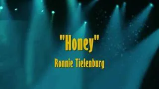 "Honey" Ronnie Tielenburg