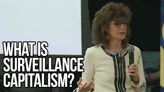 What Is Surveillance Capitalism? | Shoshana Zuboff