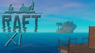 RAFT #011 - Neue Ufer // Gameplay German