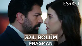 Esaret Dizisi 324. Bölüm Fragmanı (25 Nisan Perşembe) @esaretdizisi ​