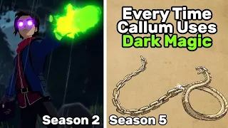 Every Time Callum Uses Dark Magic | The Dragon Prince Season 2 & Season 5