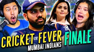 CRICKET FEVER: MUMBAI INDIANS 1x8 " We Live to See Another Day" Reaction! | Netflix